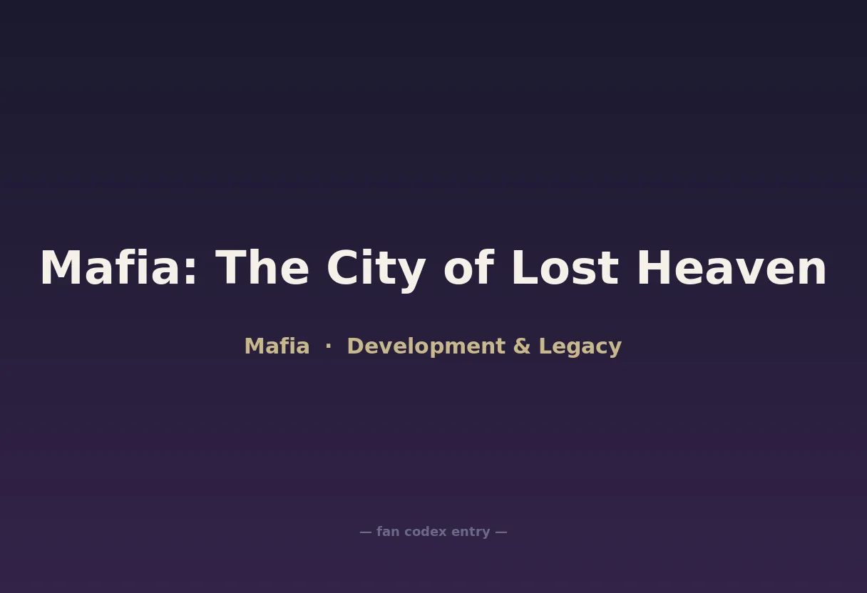 Mafia: The City of Lost Heaven
