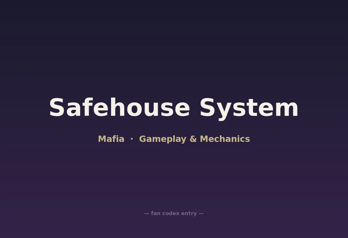 Safehouse System