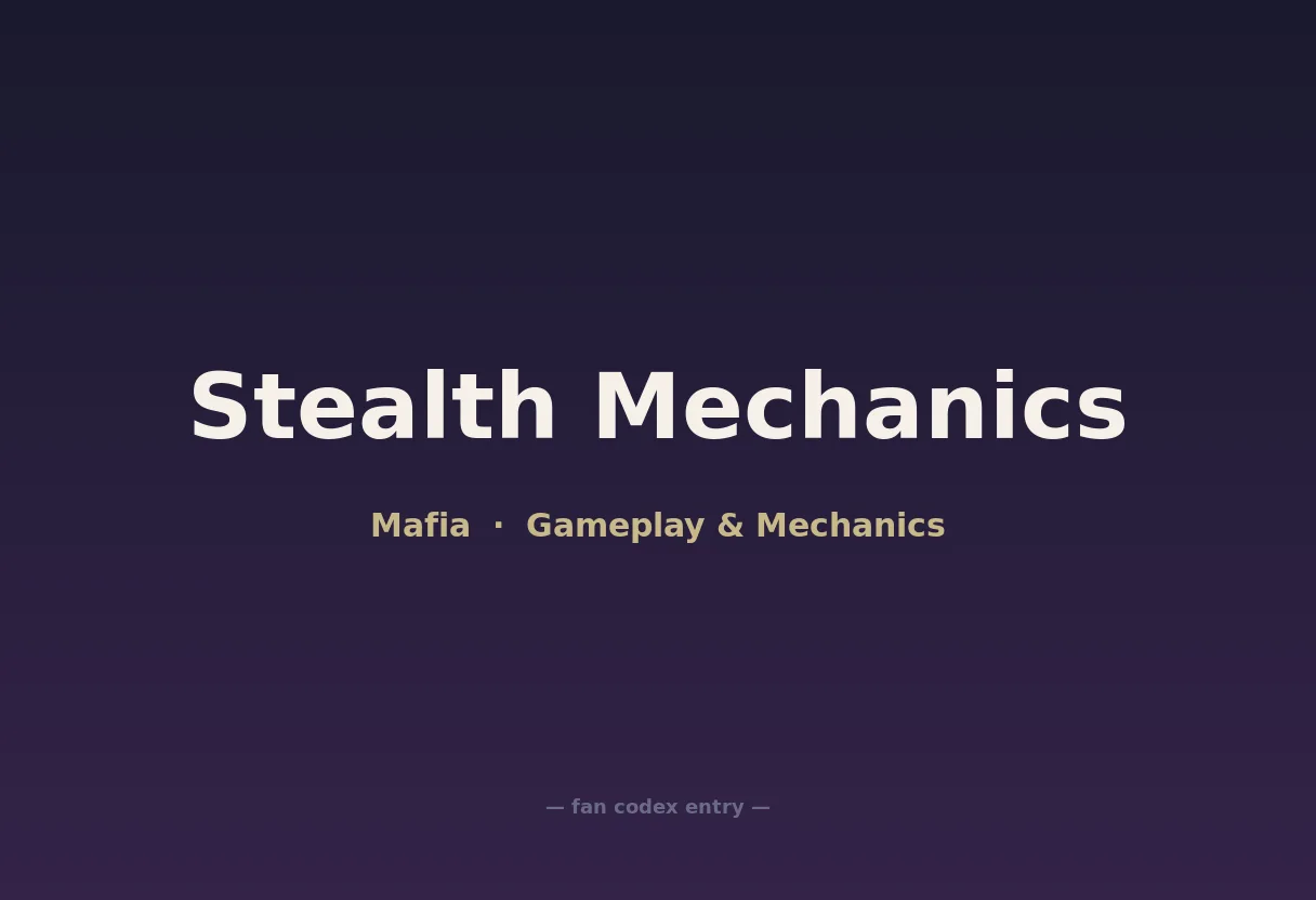 Stealth Mechanics