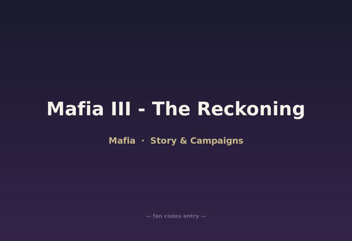 Mafia III - The Reckoning